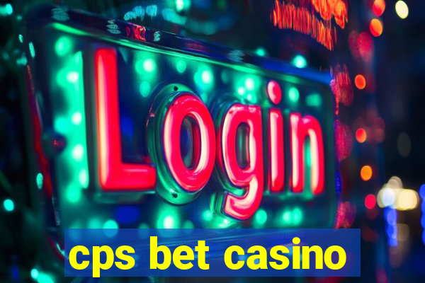 cps bet casino